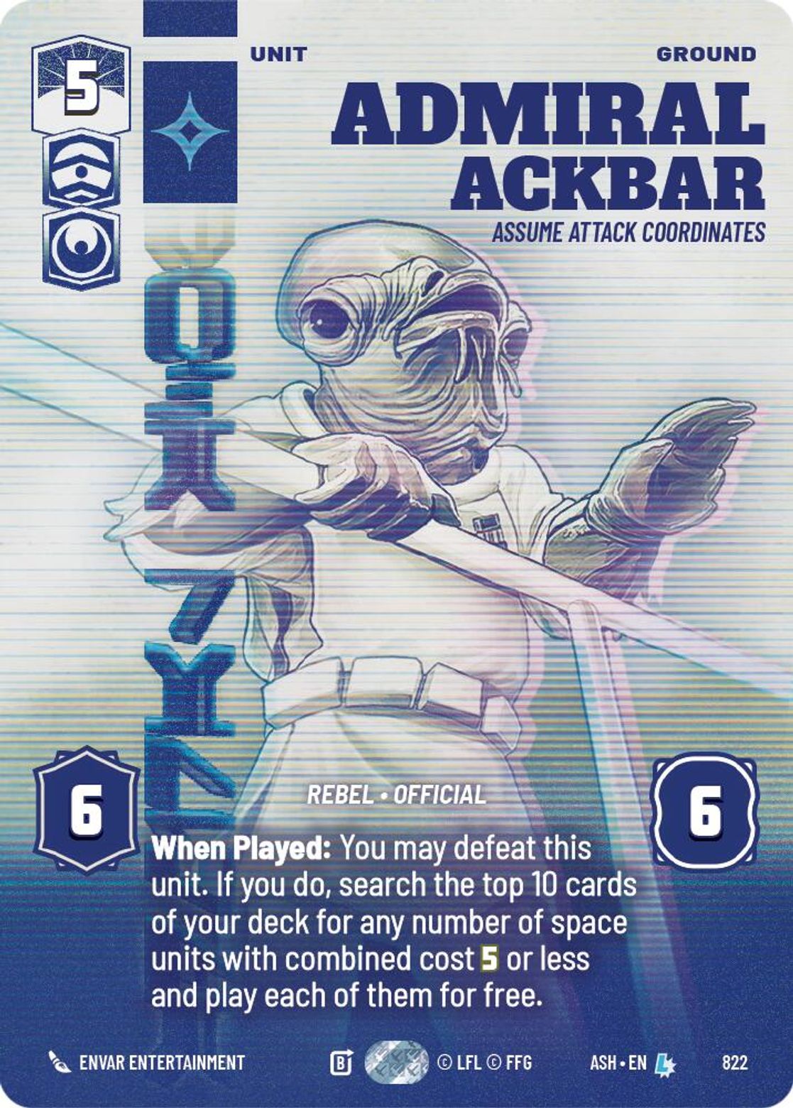Admiral Ackbar — Assume Attack Coordinates #822/264 from Ashes of the Empire