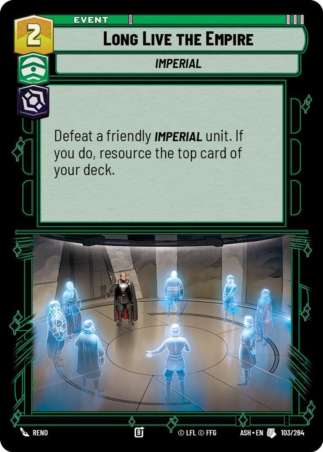 Long Live the Empire #103/264 from Ashes of the Empire