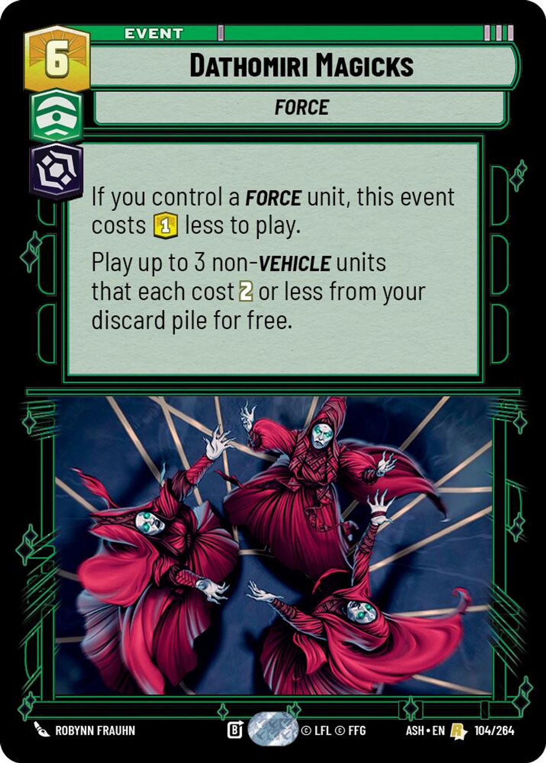 Dathomiri Magicks #104/264 from Ashes of the Empire