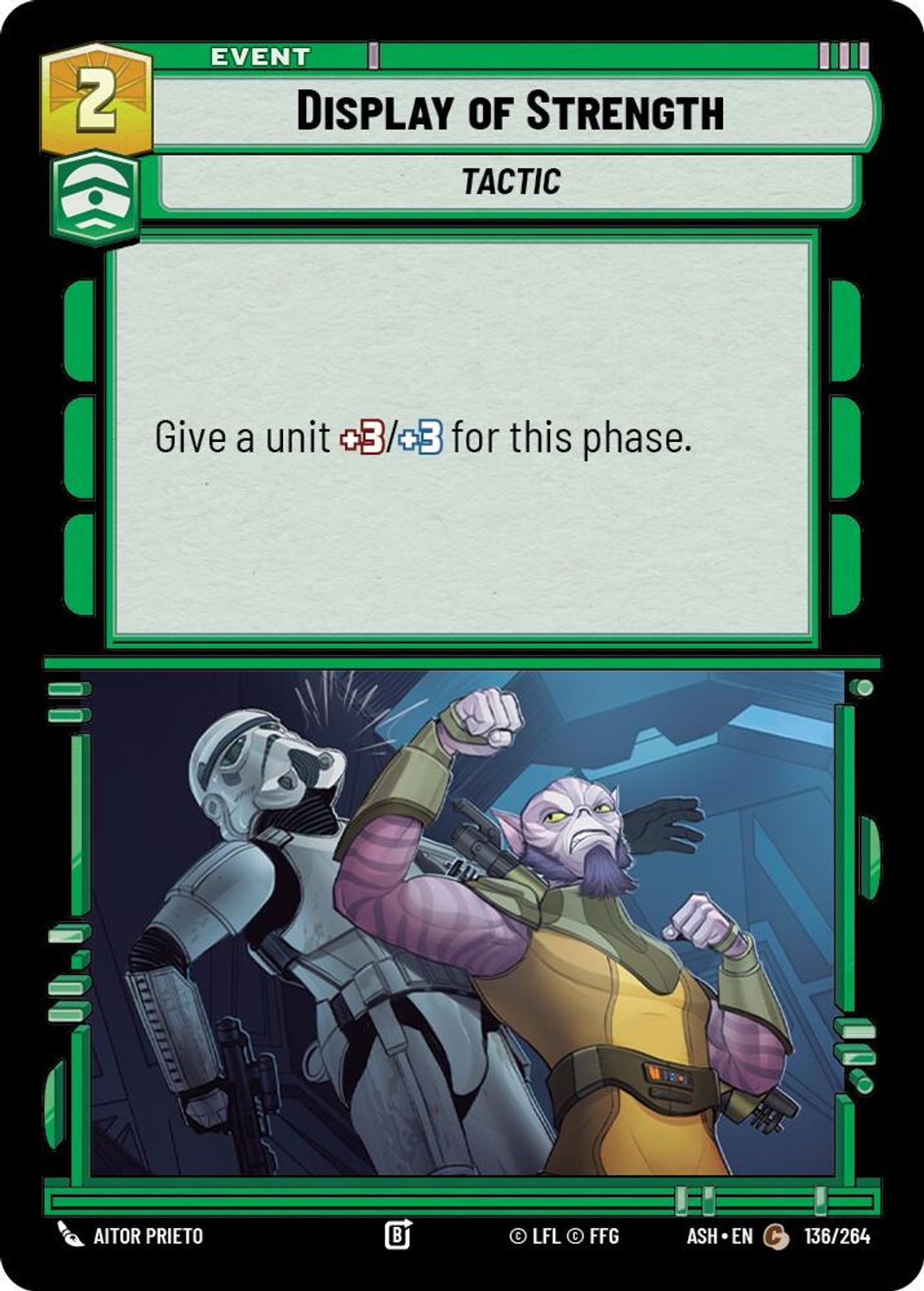 Display of Strength #136/264 from Ashes of the Empire