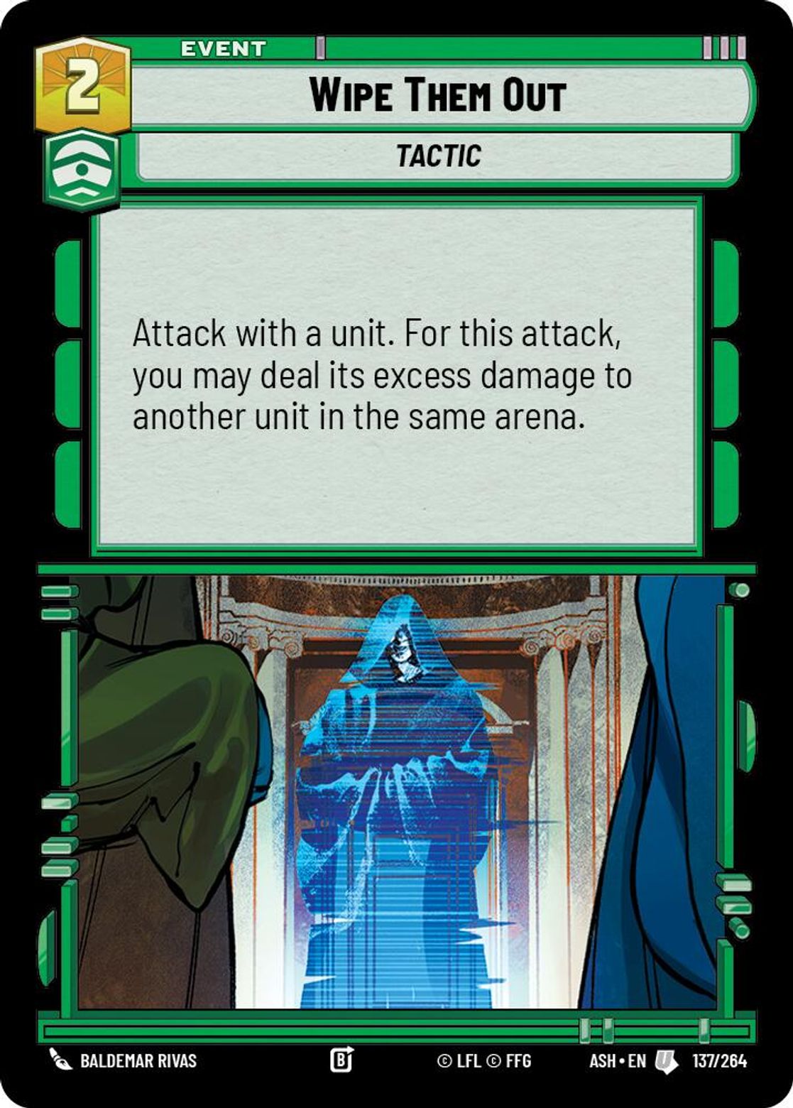 Wipe Them Out #137/264 from Ashes of the Empire