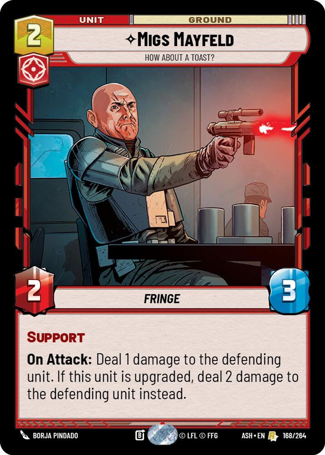 Migs Mayfeld — How About a Toast? #168/264 from Ashes of the Empire