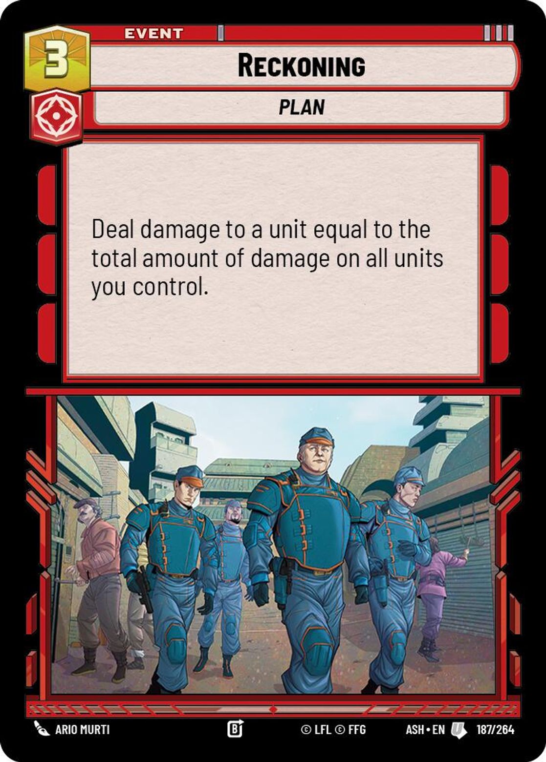 Reckoning #187/264 from Ashes of the Empire