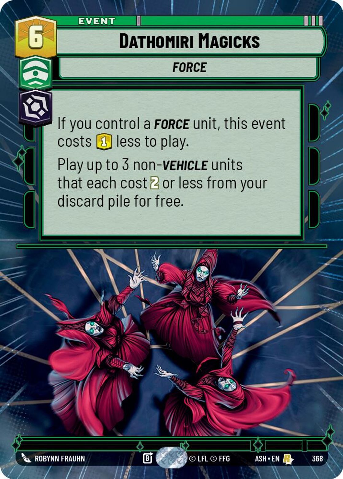 Dathomiri Magicks #368/264 from Ashes of the Empire