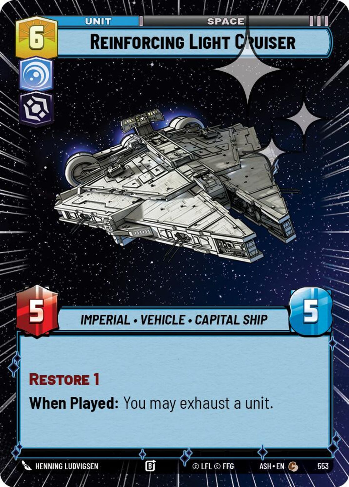 Reinforcing Light Cruiser #553/264 from Ashes of the Empire