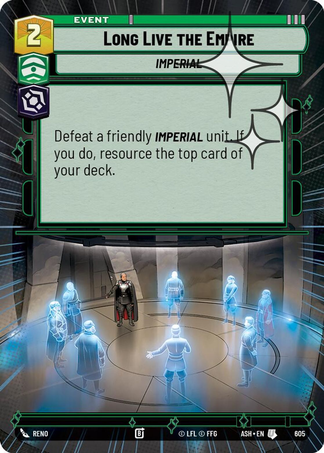 Long Live the Empire #605/264 from Ashes of the Empire