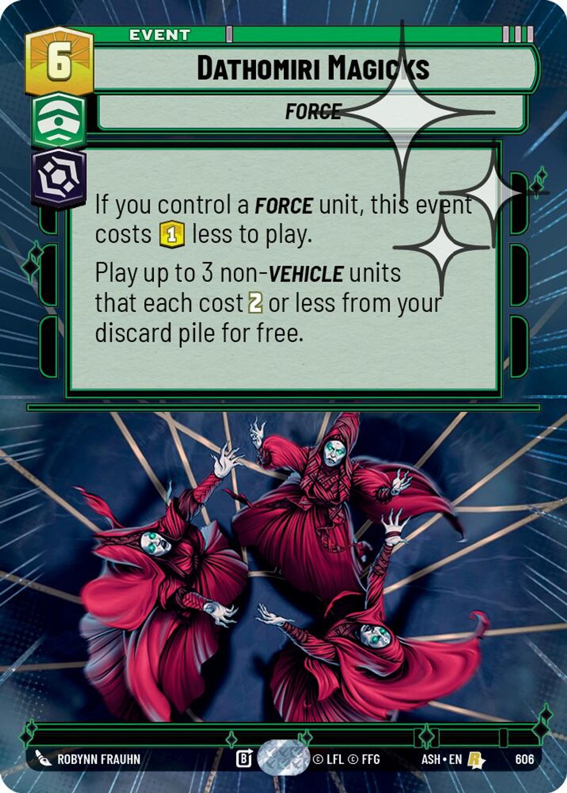 Dathomiri Magicks #606/264 from Ashes of the Empire