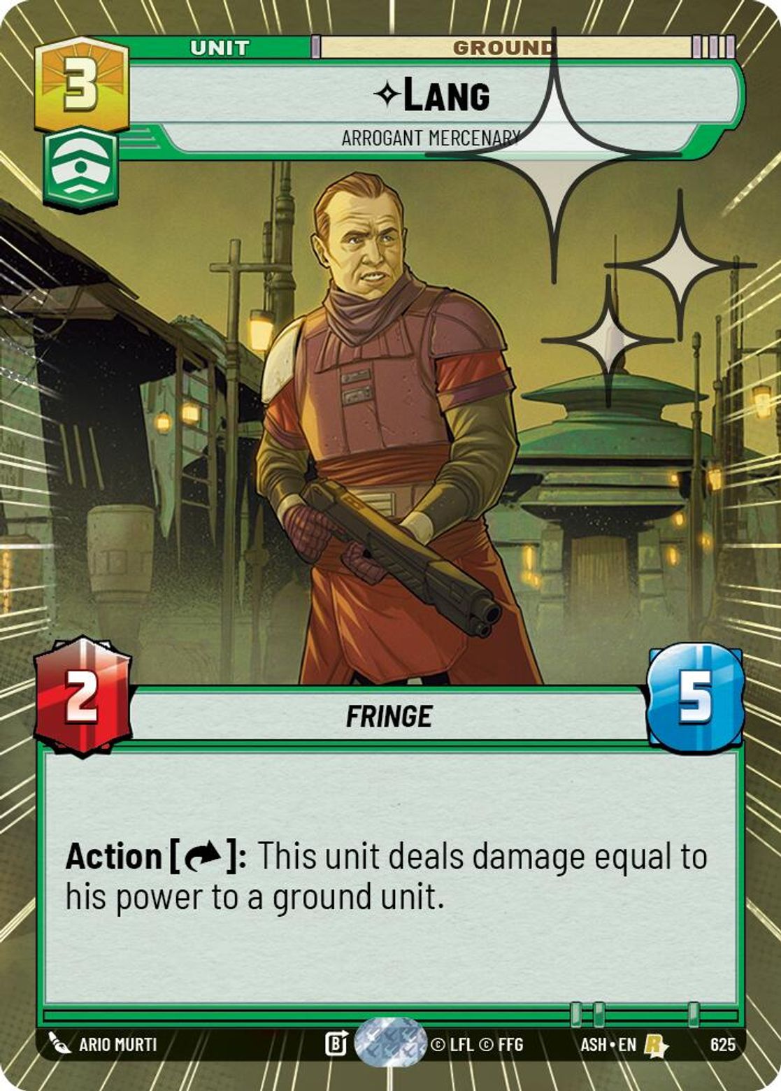 Lang — Arrogant Mercenary #625/264 from Ashes of the Empire