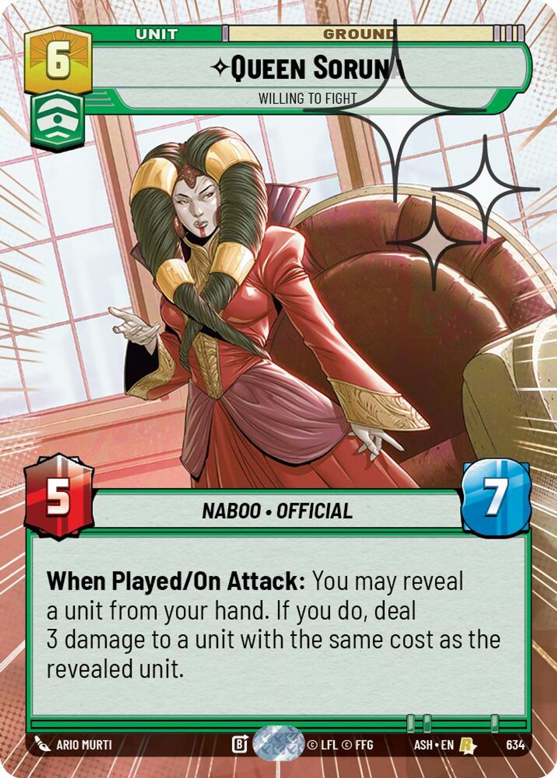 Queen Soruna — Willing to Fight #634/264 from Ashes of the Empire