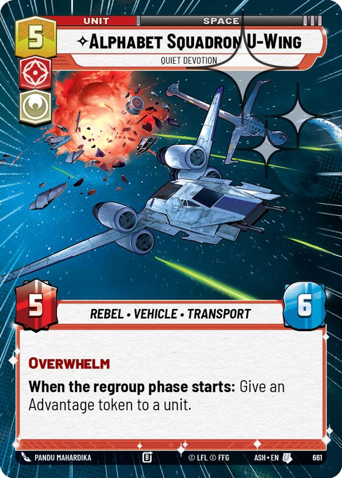 Alphabet Squadron U-Wing — Quiet Devotion #661/264 from Ashes of the Empire