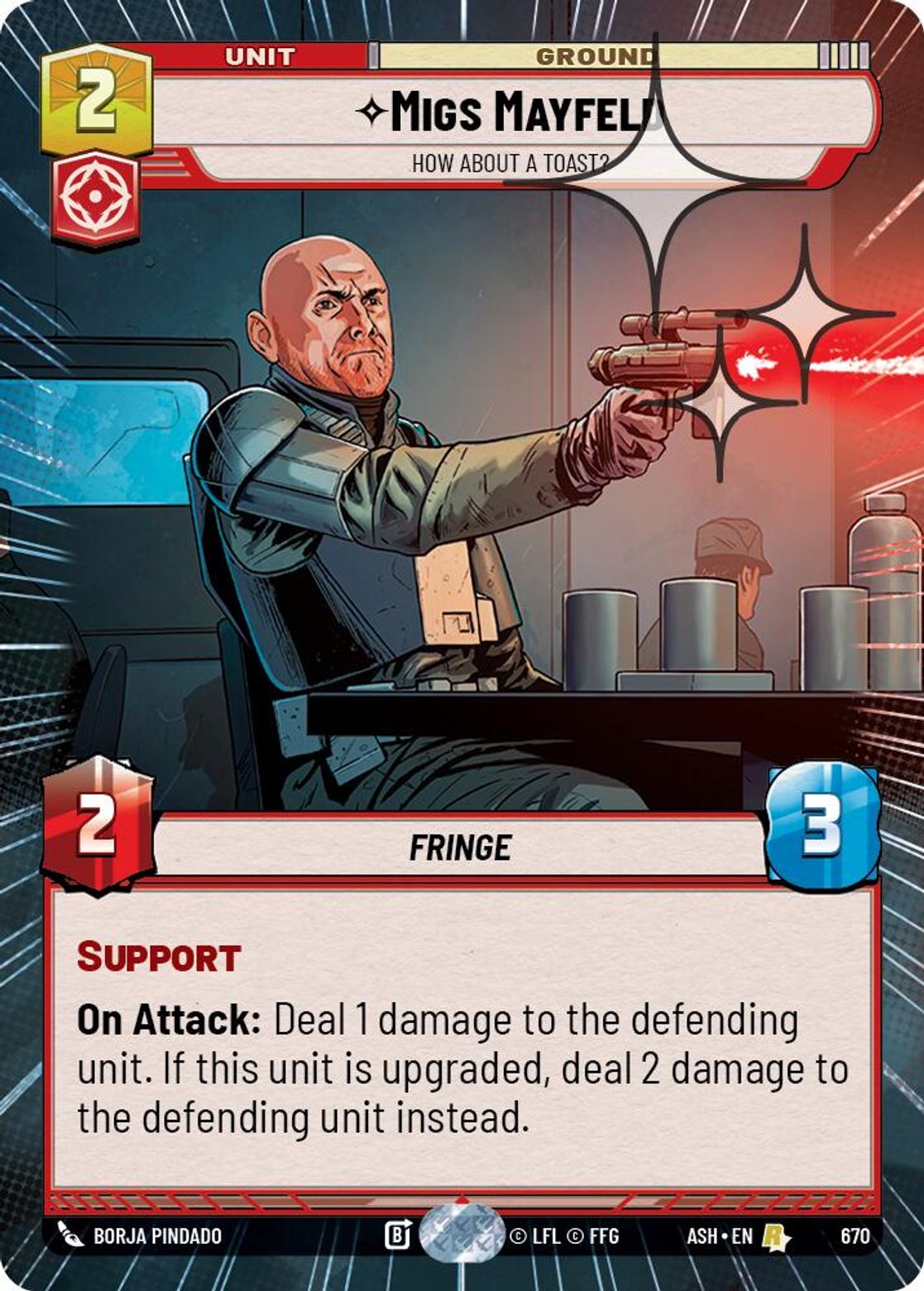 Migs Mayfeld — How About a Toast? #670/264 from Ashes of the Empire