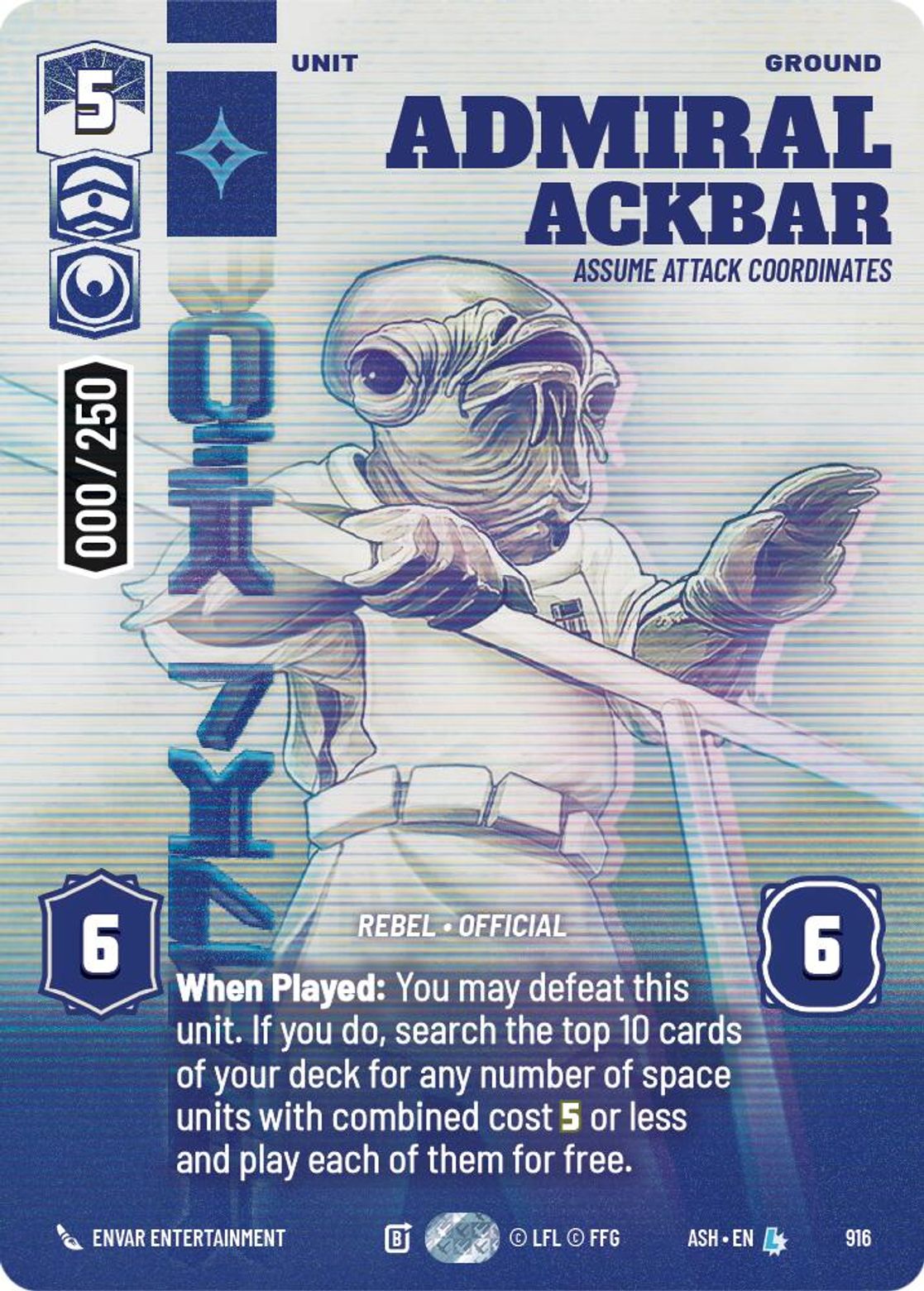 Admiral Ackbar — Assume Attack Coordinates #916/264 from Ashes of the Empire