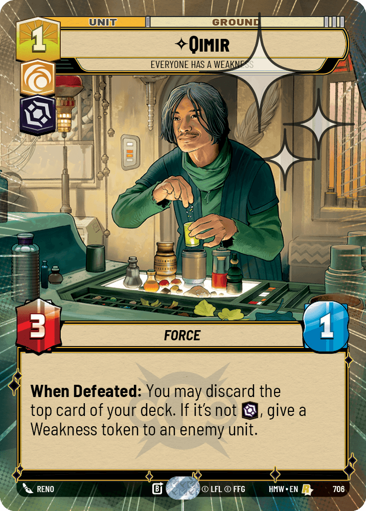 Qimir — Everyone Has a Weakness #706/272 from Homeworlds