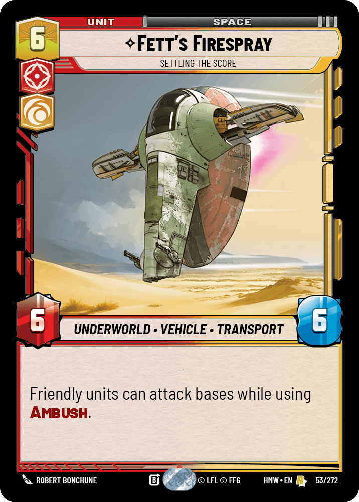 Fett's Firespray — Settling the Score #053/272 from Homeworlds