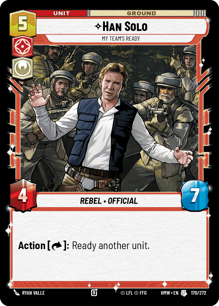 Han Solo — My Team's Ready #170/272 from Homeworlds