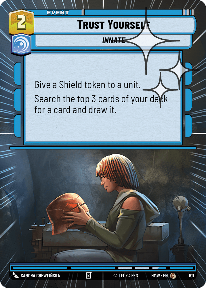 Trust Yourself #611/272 from Homeworlds