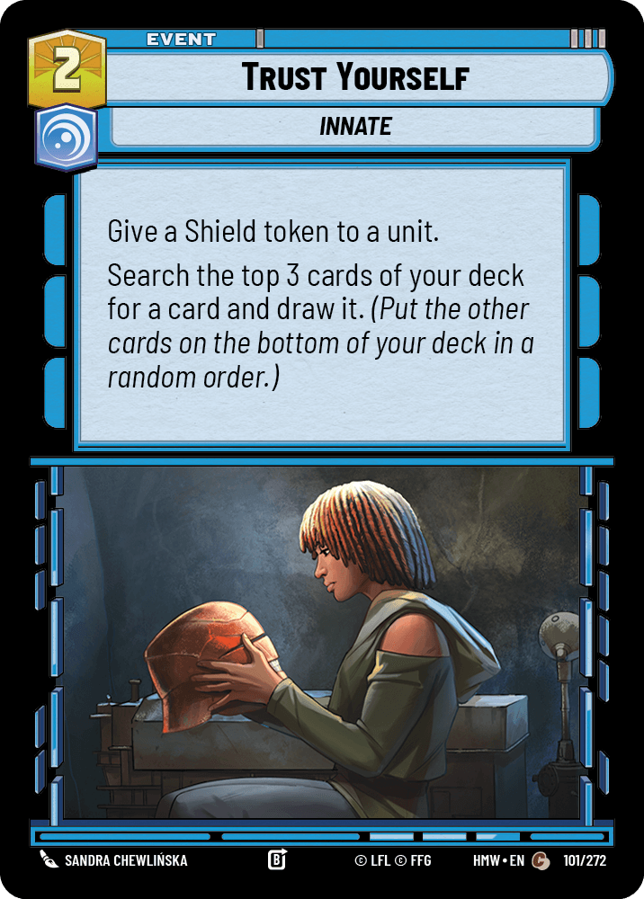 Trust Yourself #101/272 from Homeworlds