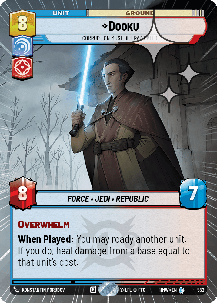 Dooku — Corruption Must Be Eradicated #552/272 from Homeworlds