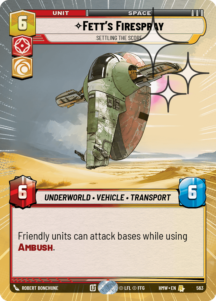 Fett's Firespray — Settling the Score #563/272 from Homeworlds