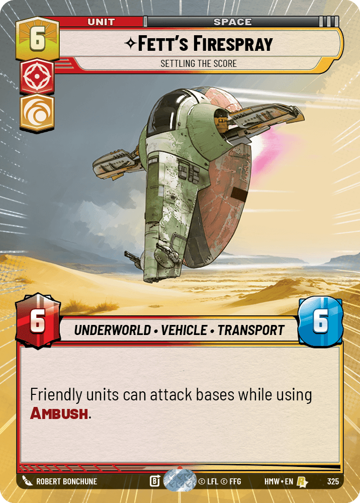Fett's Firespray — Settling the Score #325/272 from Homeworlds