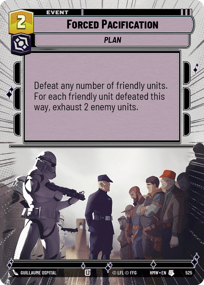 Forced Pacification #525/272 from Homeworlds