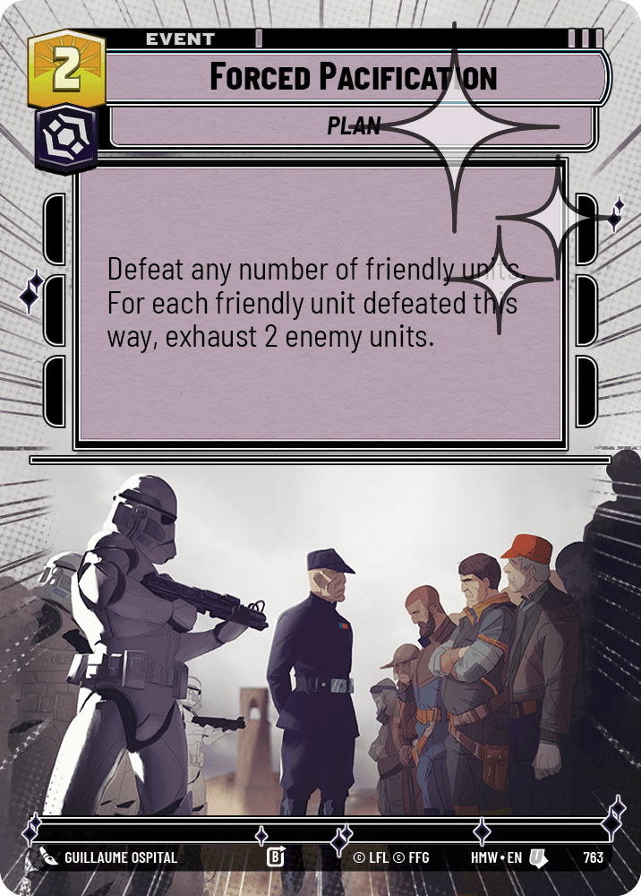Forced Pacification #763/272 from Homeworlds