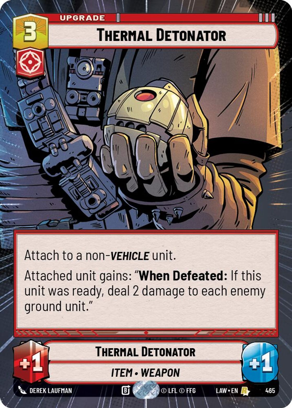 Thermal Detonator #465/264 from A Lawless Time