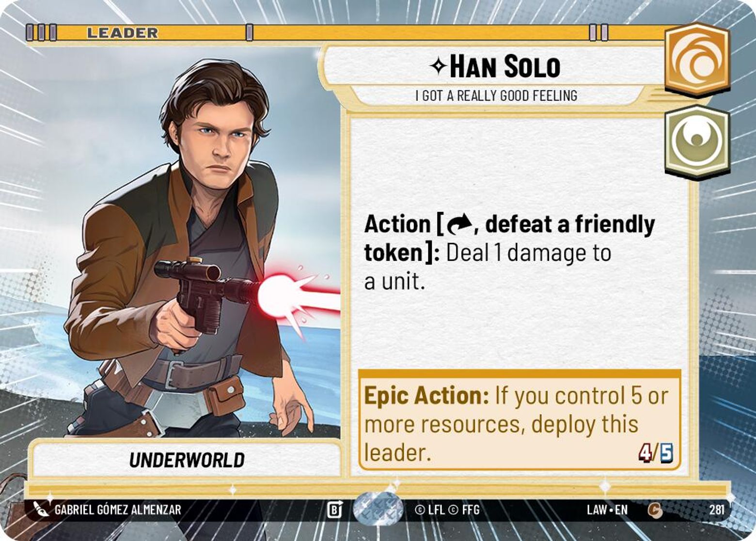 Han Solo — I Got a Really Good Feeling #281/264 from A Lawless Time