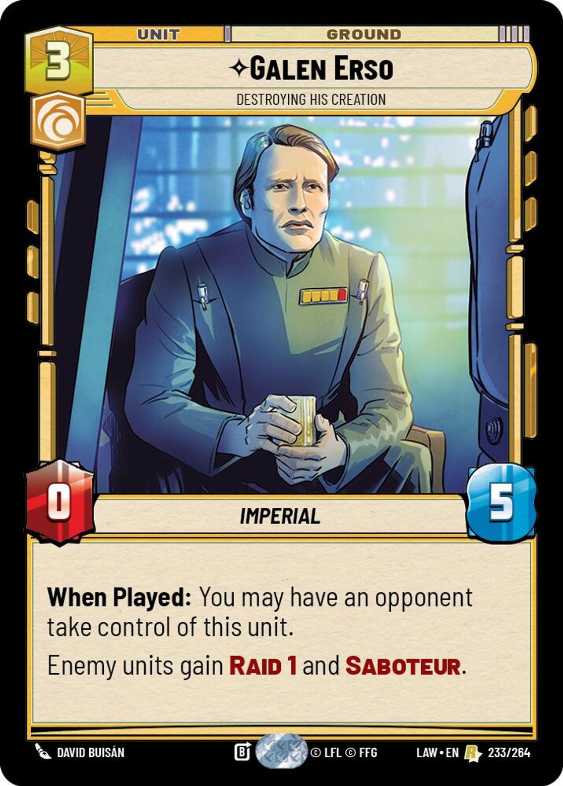 Galen Erso — Destroying His Creation #233/264 from A Lawless Time