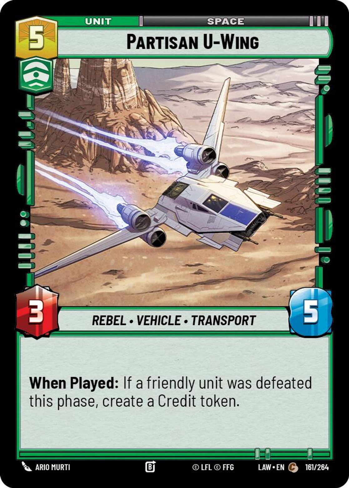 Partisan U-Wing #161/264 from A Lawless Time