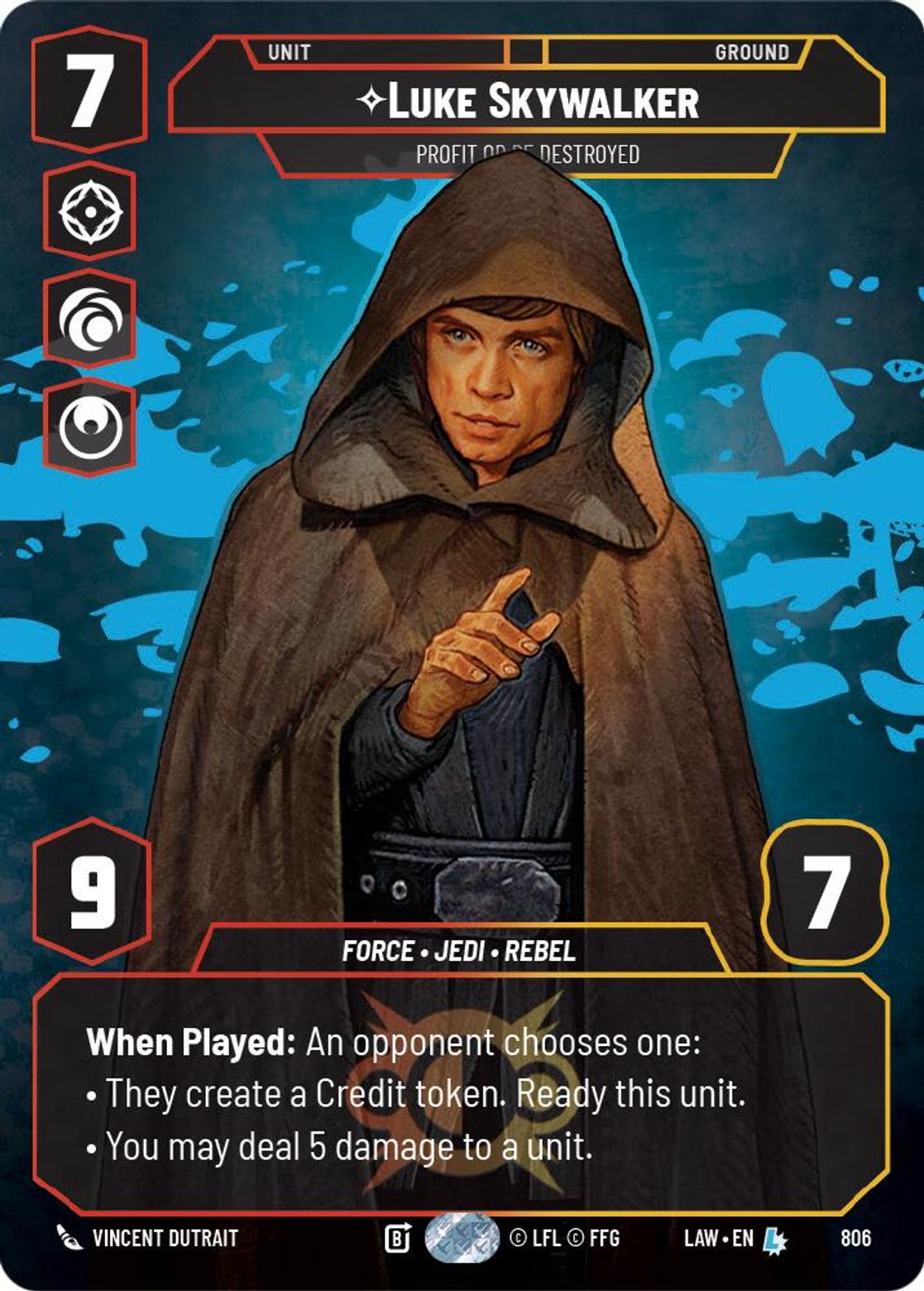 Luke Skywalker — Profit or be Destroyed #806/264 from A Lawless Time