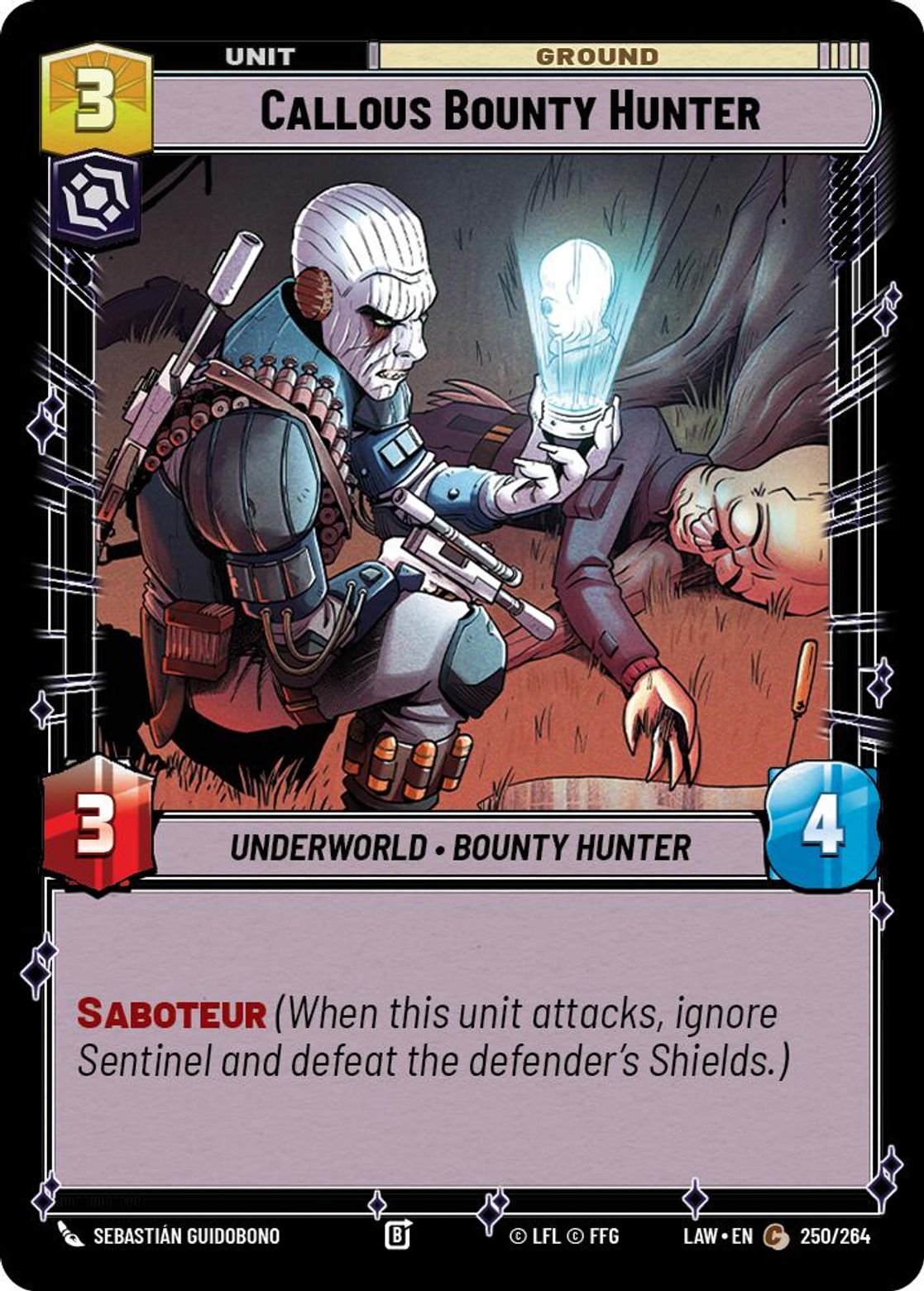 Callous Bounty Hunter #250/264 from A Lawless Time