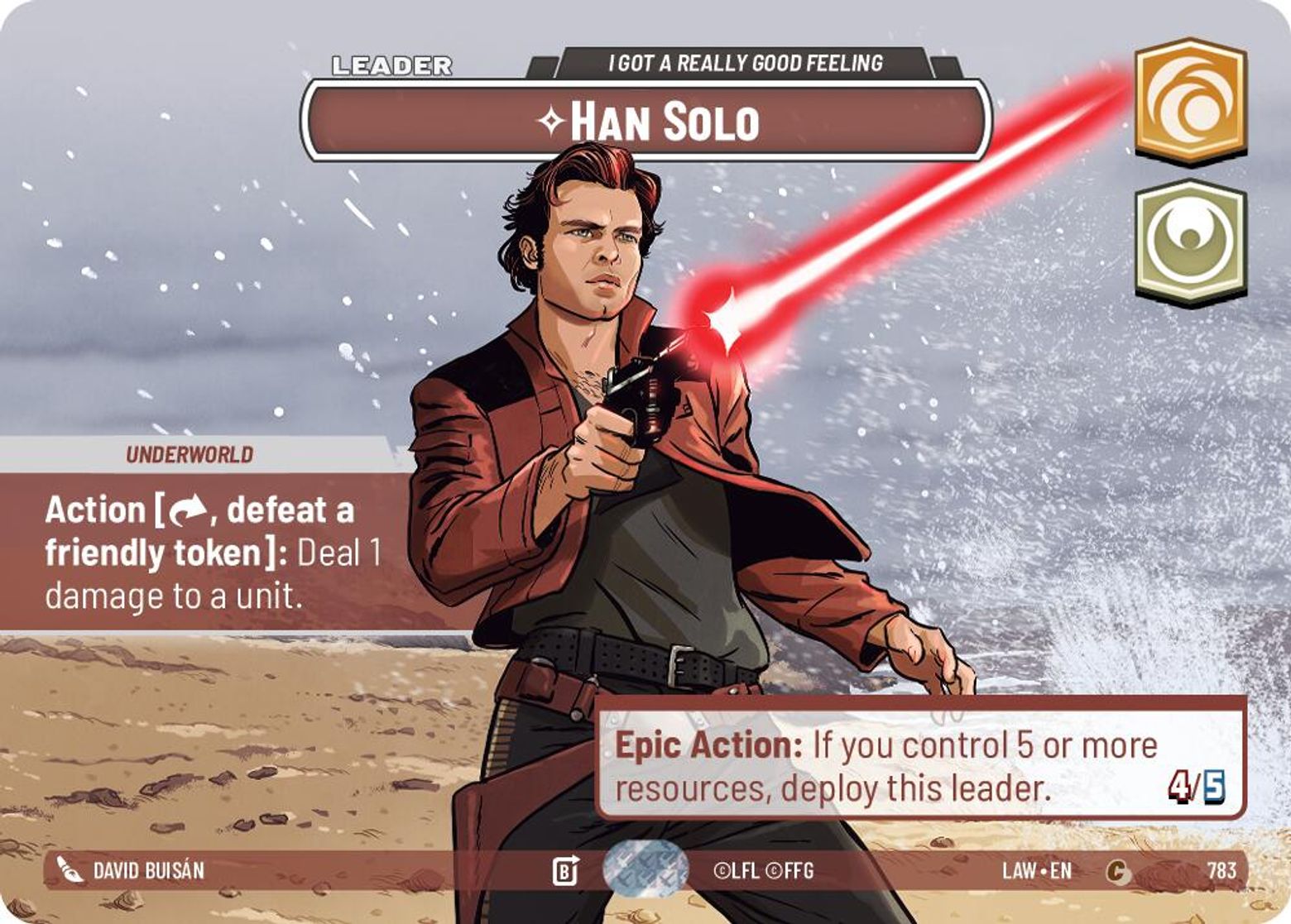 Han Solo — I Got a Really Good Feeling #783/264 from A Lawless Time