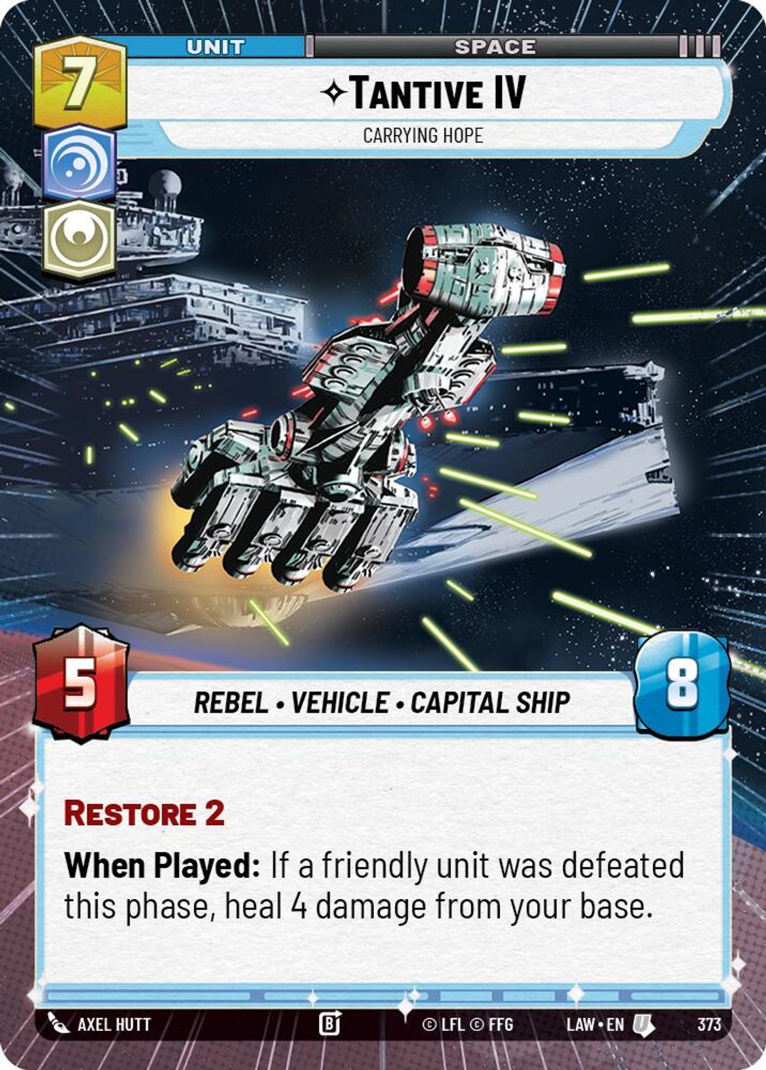 Tantive IV — Carrying Hope #373/264 from A Lawless Time