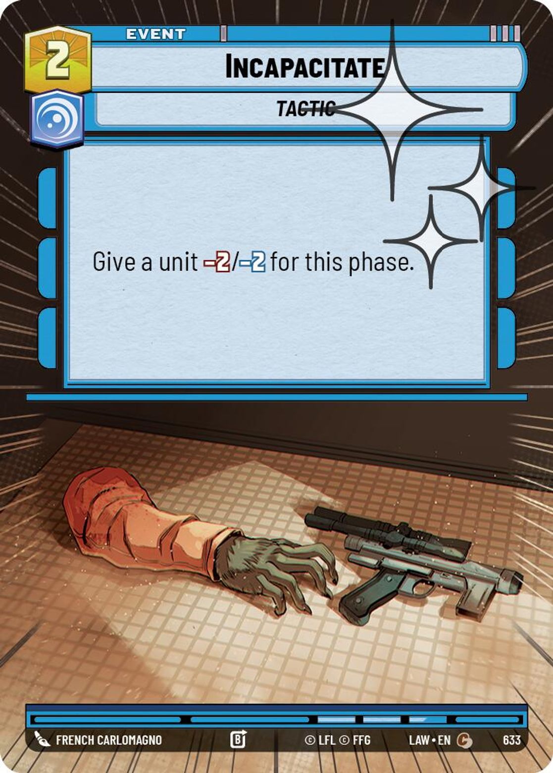 Incapacitate #633/264 from A Lawless Time