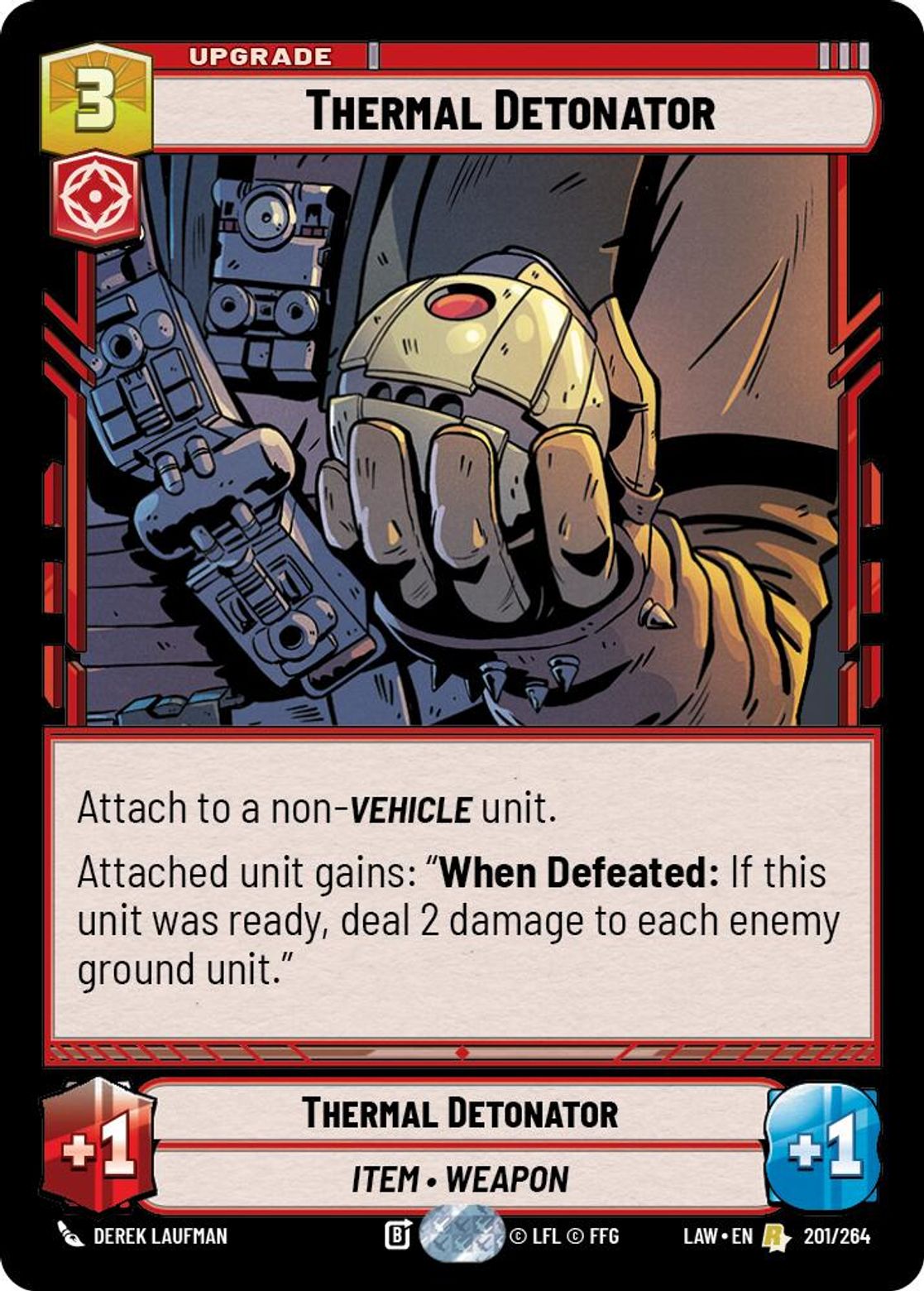 Thermal Detonator #201/264 from A Lawless Time