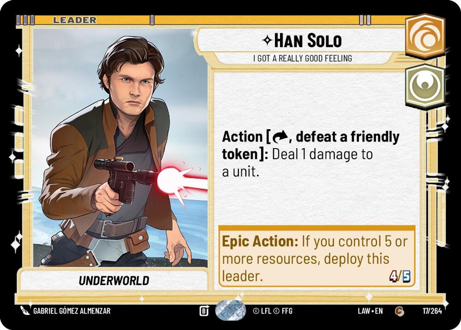 Han Solo — I Got a Really Good Feeling #017/264 from A Lawless Time