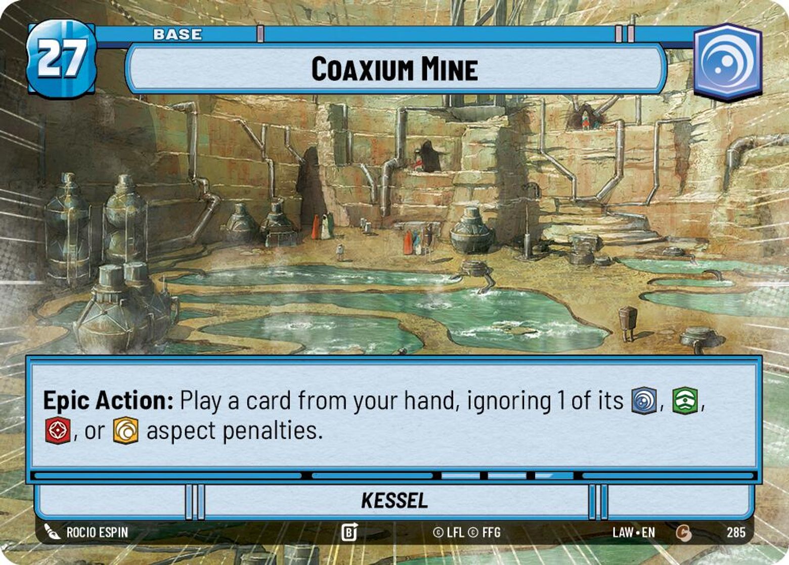 Coaxium Mine — Kessel #285/264 from A Lawless Time