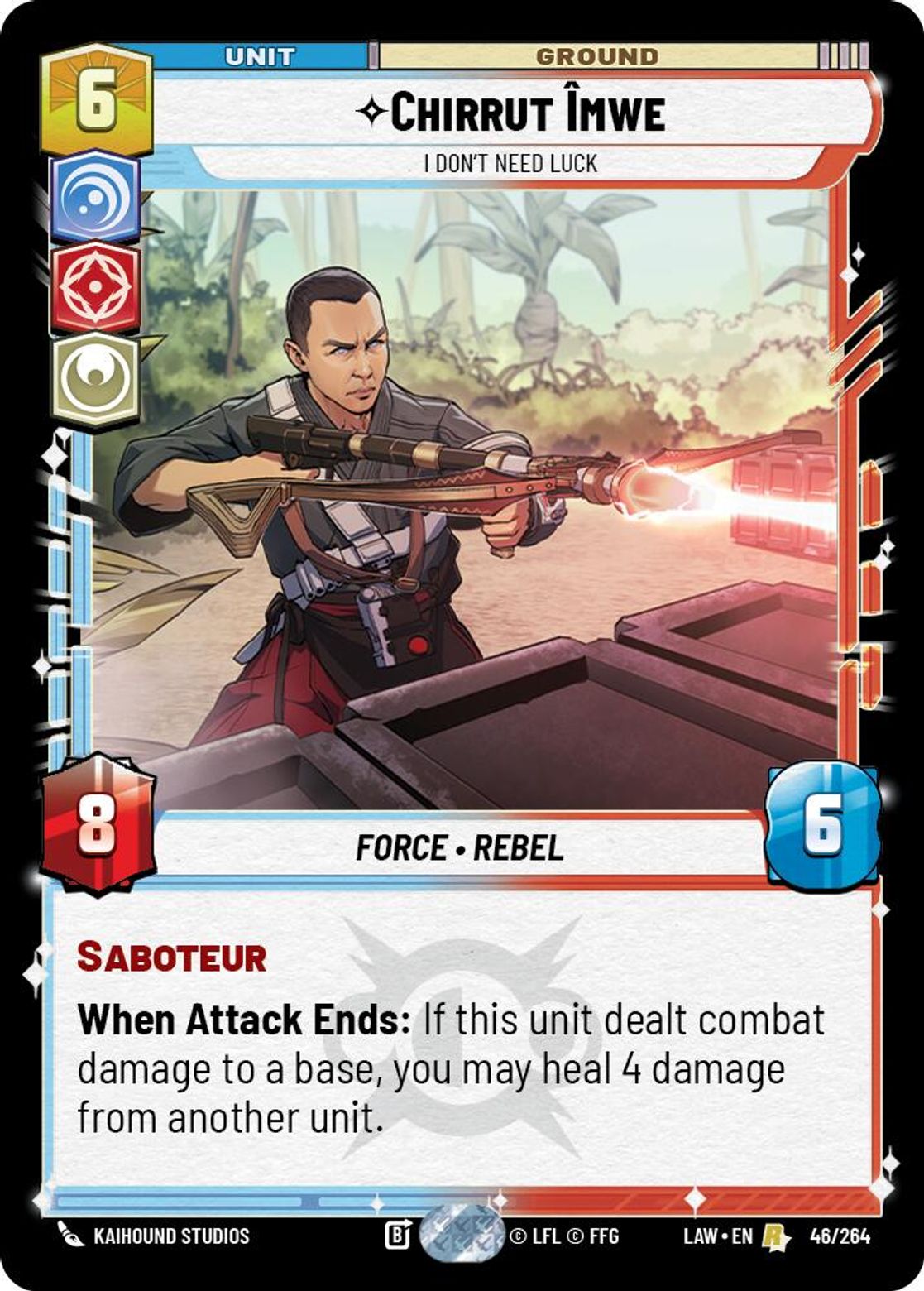 Chirrut Îmwe — I Don't Need Luck #046/264 from A Lawless Time