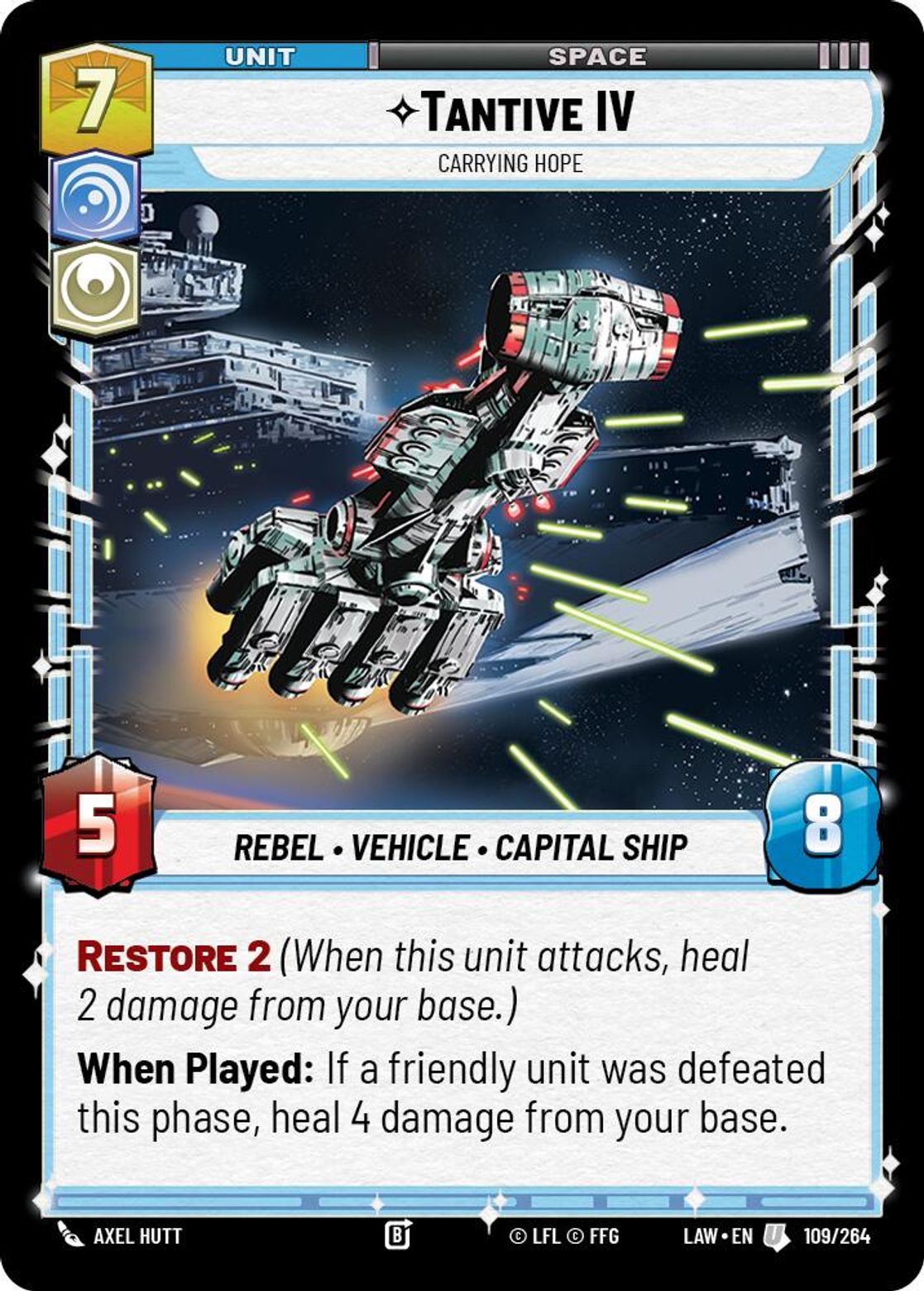 Tantive IV — Carrying Hope #109/264 from A Lawless Time