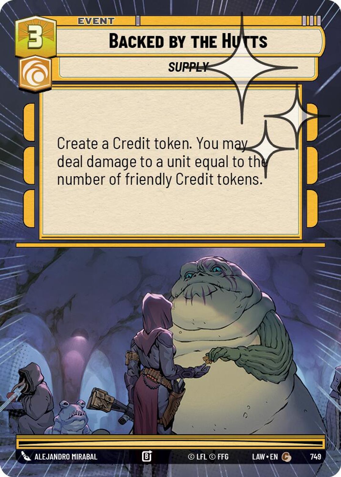 Backed by the Hutts #749/264 from A Lawless Time