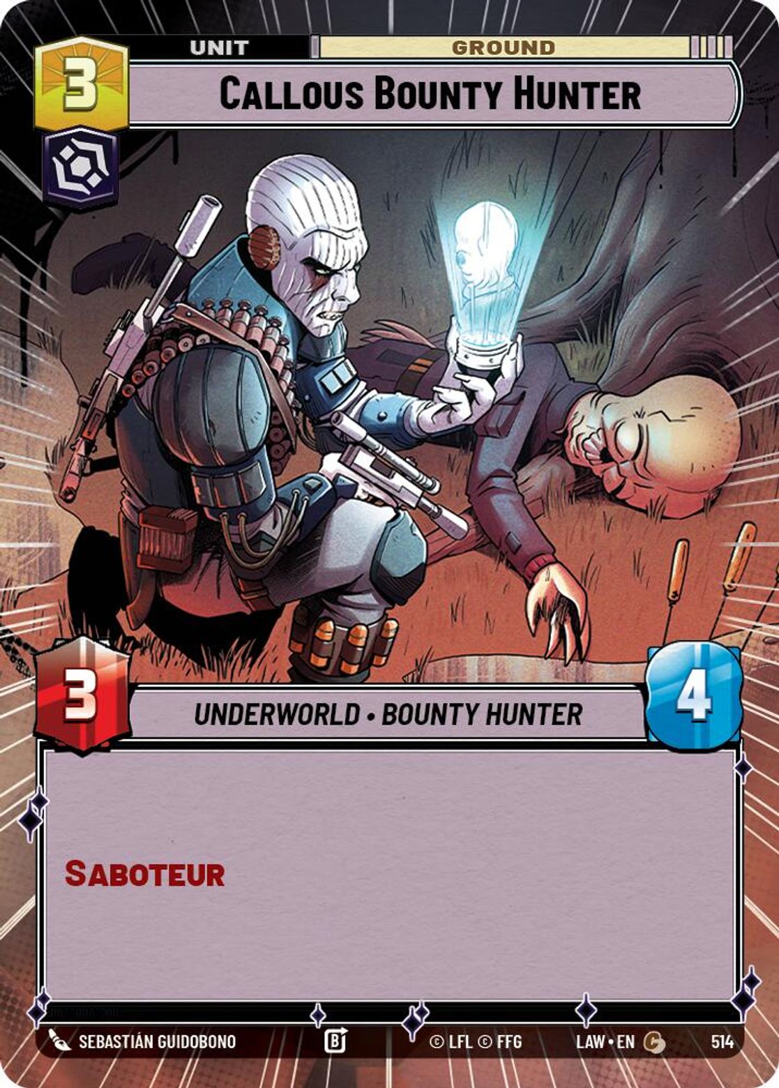 Callous Bounty Hunter #514/264 from A Lawless Time