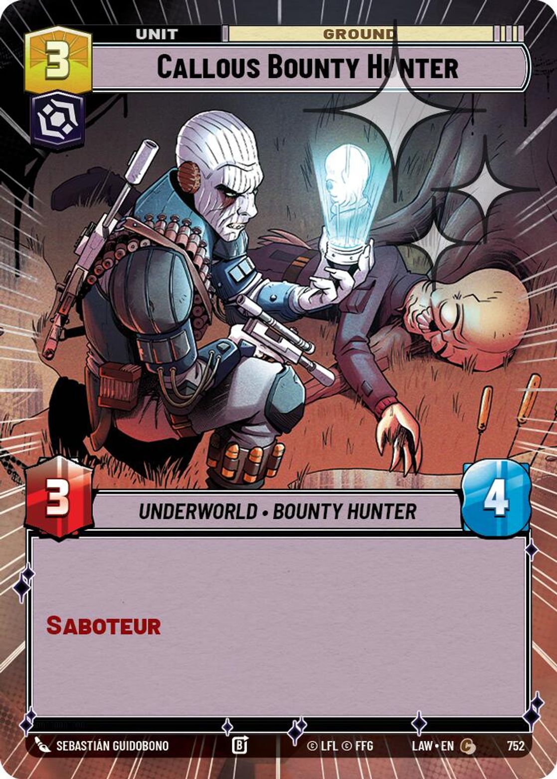 Callous Bounty Hunter #752/264 from A Lawless Time
