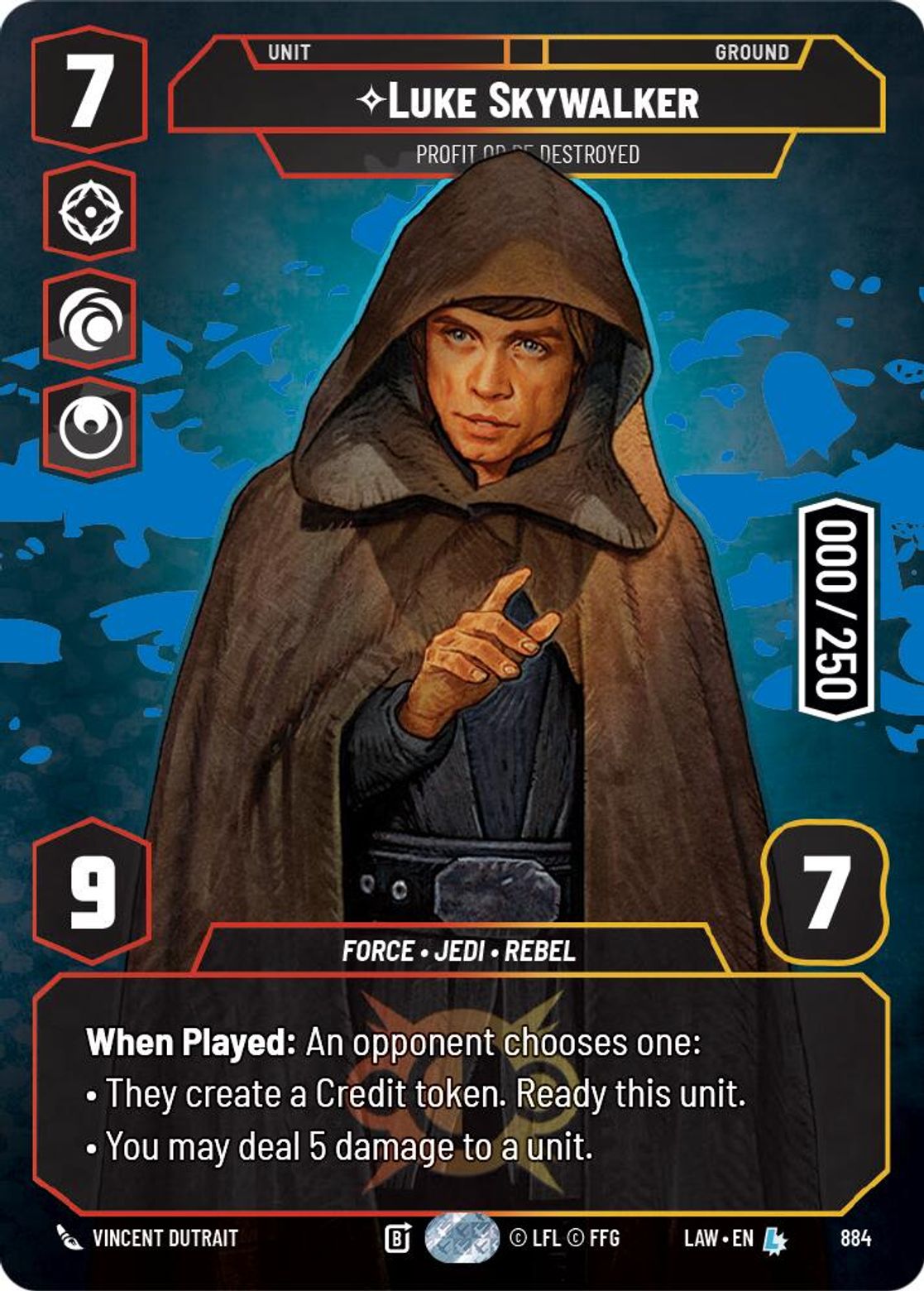 Luke Skywalker — Profit or be Destroyed #884/264 from A Lawless Time
