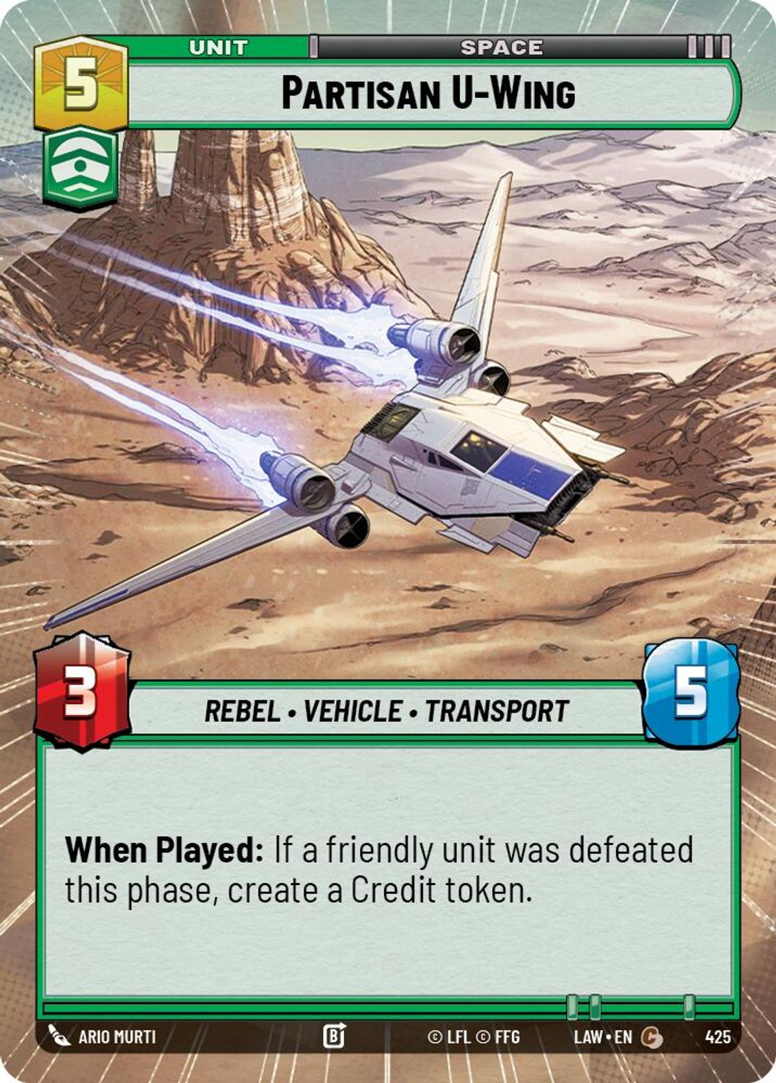 Partisan U-Wing #425/264 from A Lawless Time