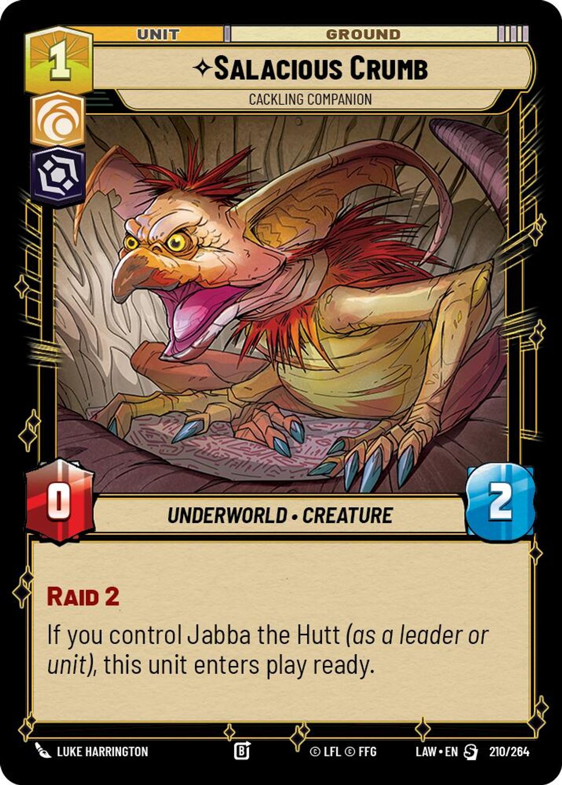 Salacious Crumb — Cackling Companion #210/264 from A Lawless Time