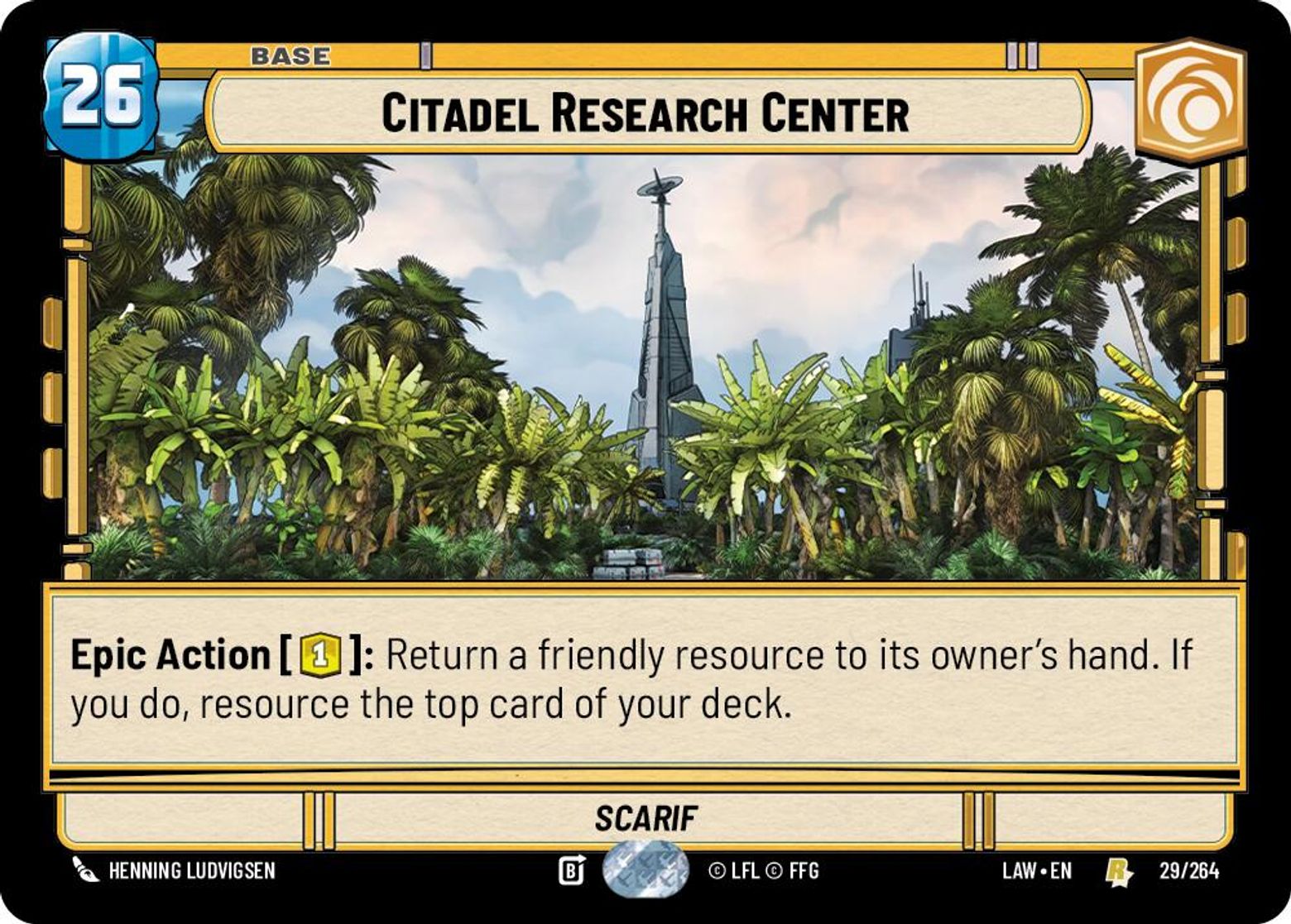 Citadel Research Center — Scarif #029/264 from A Lawless Time