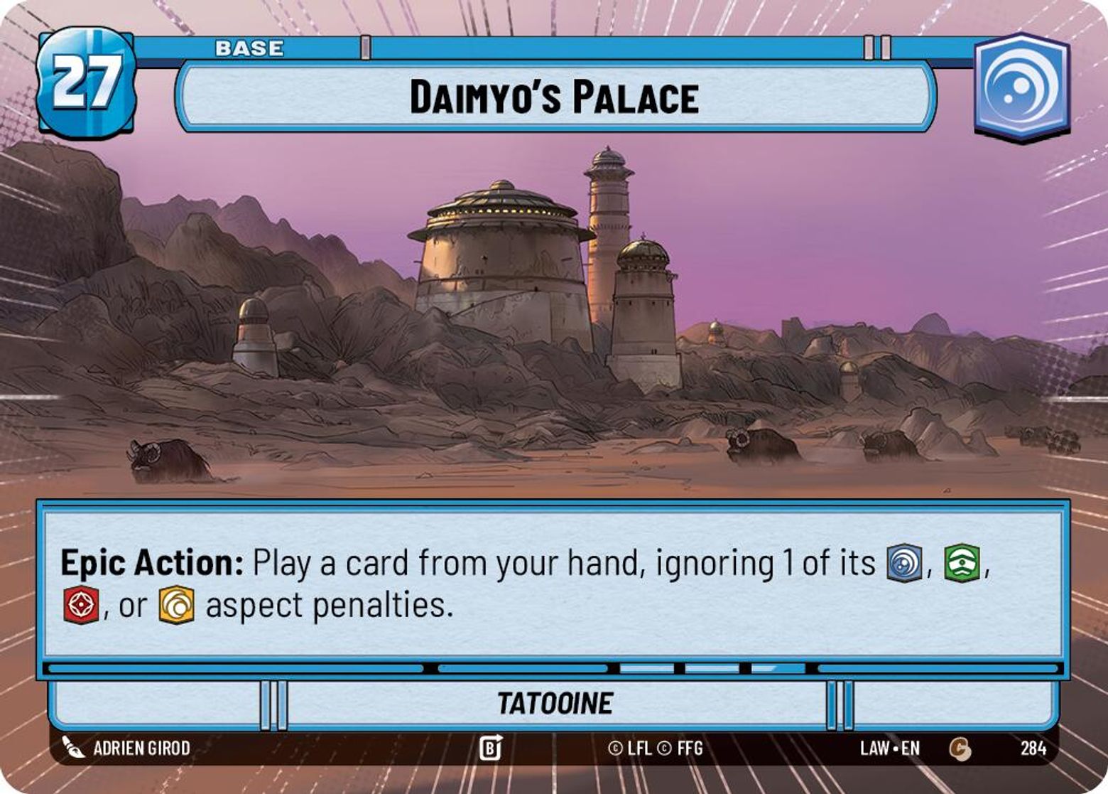 Daimyo's Palace — Tatooine #284/264 from A Lawless Time