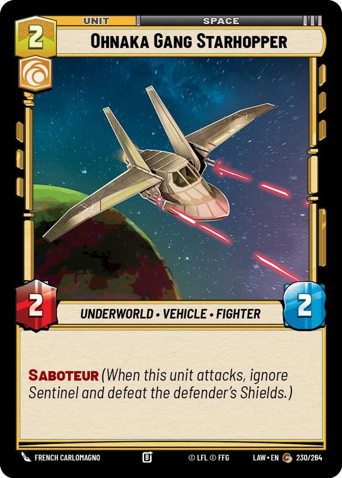 Ohnaka Gang Starhopper #230/264 from A Lawless Time