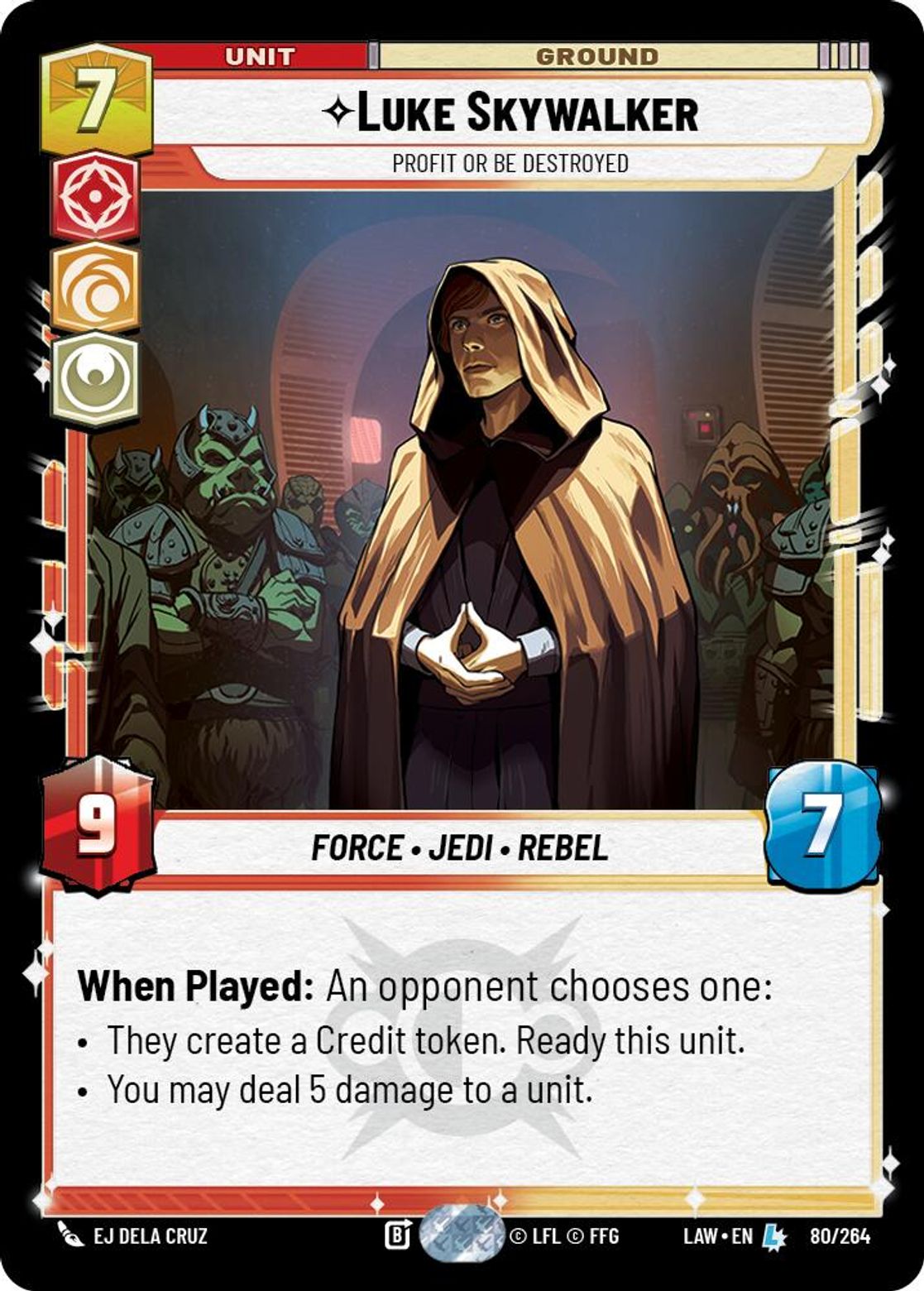 Luke Skywalker — Profit or be Destroyed #080/264 from A Lawless Time